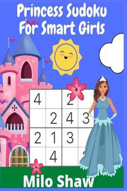 Princess Sudoku For Smart Girls, SHAW,  Milo - Paperback - 9783985568390