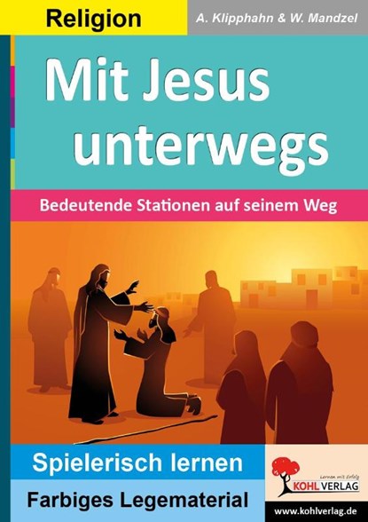 Mit Jesus unterwegs, Anneli Klipphahn ; Waldemar Mandzel - Paperback - 9783985580903