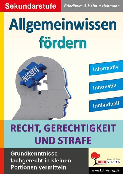 Allgemeinwissen fördern Recht, Gerechtigkeit & Strafe, Friedhelm Heitmann - Paperback - 9783985581740