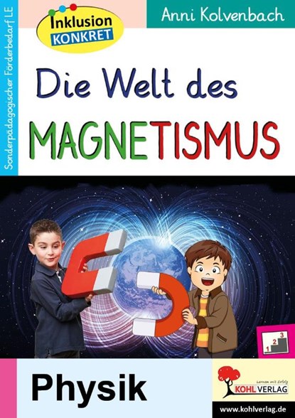 Die Welt des Magnetismus, Anni Kolvenbach - Paperback - 9783985582174