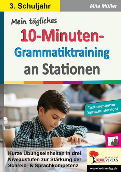 Mein tägliches 10-Minuten-Grammatik-Training an Stationen / Klasse 3, Mila Müller - Paperback - 9783985582556