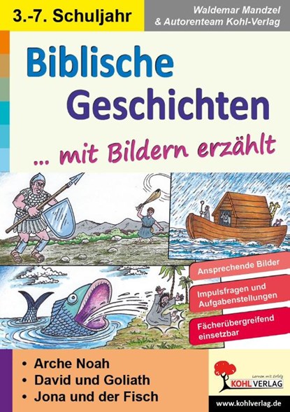 Biblische Geschichten mit Bildern erzählt, Waldemar Mandzel ; Autorenteam Kohl-Verlag - Paperback - 9783985588435