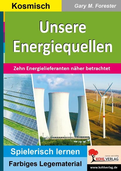 Unsere Energiequellen, Gary M. Forester - Paperback - 9783985588497