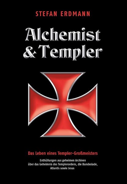 Alchemist und Templer, Stefan Erdmann - Paperback - 9783985620050
