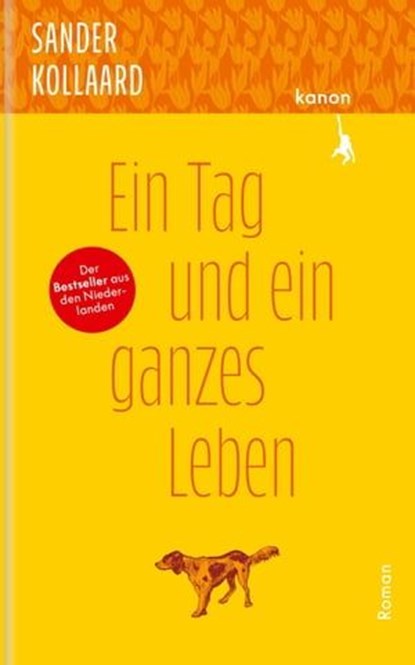 Ein Tag und ein ganzes Leben, Sander Kollaard - Ebook - 9783985681075