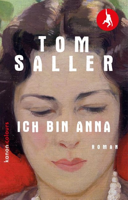 Ich bin Anna, Tom Saller - Paperback - 9783985681945