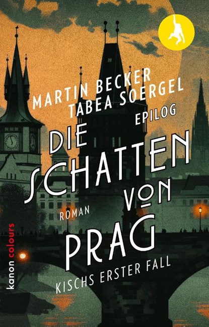 Die Schatten von Prag, Martin Becker ; Tabea Soergel - Paperback - 9783985681983