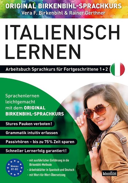 Arbeitsbuch zu Italienisch lernen Fortgeschrittene 1+2, Vera F. Birkenbihl ; Gerthner Rainer - Paperback - 9783985840229
