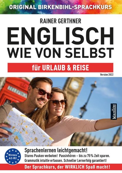 Englisch wie von selbst für Urlaub & Reise (ORIGINAL BIRKENBIHL), Rainer Gerthner - AVM - 9783985840243