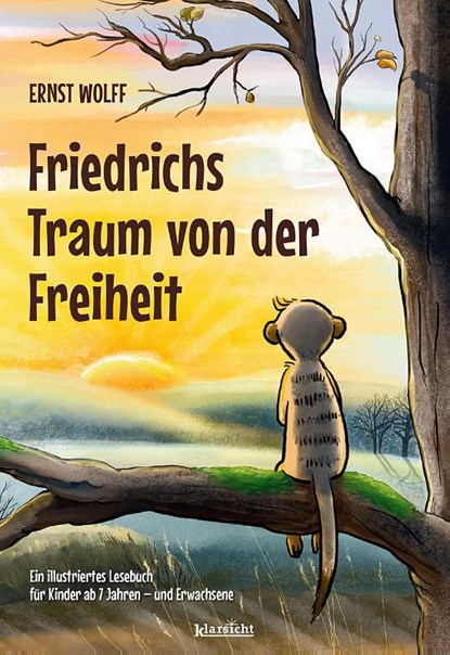 Friedrichs Traum von der Freiheit, Ernst Wolff - Paperback - 9783985842308