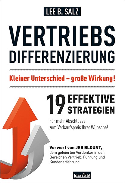 Vertriebsdifferenzierung: Kleiner Unterschied - große Wirkung!, Lee B. Salz - Paperback - 9783985844050