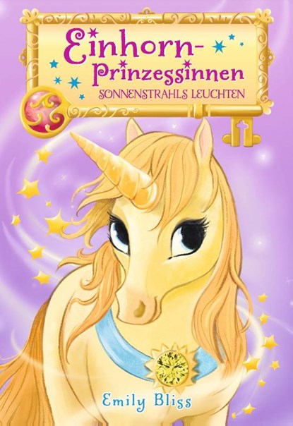 Einhornprinzessinnen, Bd. 1: Sonnenstrahls Leuchten, Emily Bliss - Gebonden - 9783985851782