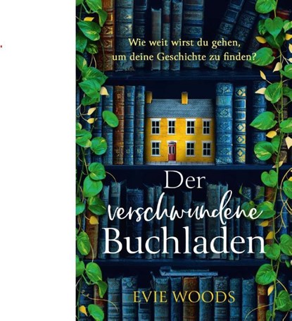 Der verschwundene Buchladen, Evie Woods - Paperback - 9783985853120