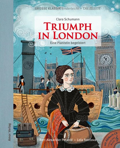 Triumph in London. Eine Pianistin begeistert., Clara Schumann ; Bert Alexander Petzold - Paperback - 9783985873029