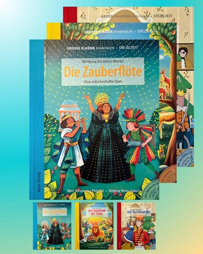 Zauberwelten: Die Zauberflöte, Der Karneval der Tiere, Der Nussknacker (3er-Buchpaket plus Hörbücher), Bert Alexander Petzold - Gebonden - 9783985873319