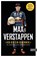 Max Verstappen: "Ich bin ein Gewinner.", James Gray - Paperback - 9783985880744