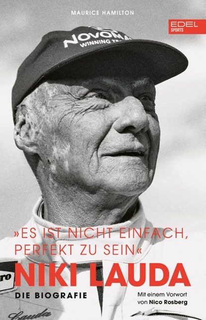 Niki Lauda "Es ist nicht einfach, perfekt zu sein", Niki Lauda ; Maurice Hamilton - Gebonden - 9783985880867