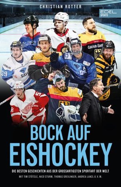 Bock auf Eishockey, Christian Rotter - Ebook - 9783985881086