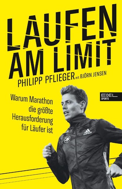 Laufen am Limit, Philipp Pflieger ; Björn Jensen - Paperback - 9783985881130
