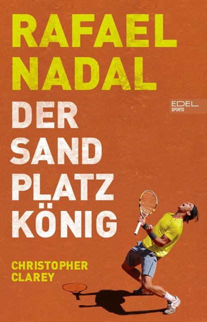 Rafael Nadal, Christopher Clarey - Paperback - 9783985881178
