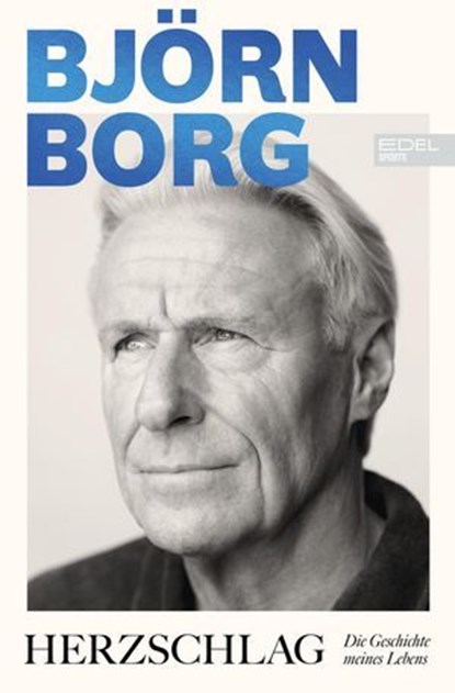Herzschlag, Björn Borg ; Patricia Borg - Ebook - 9783985881826