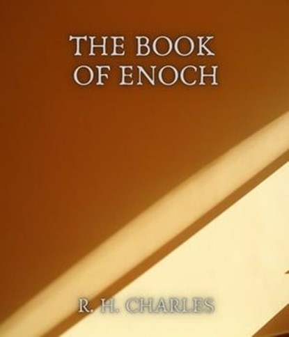 The Book of Enoch, R. H. Charles - Ebook - 9783985940530