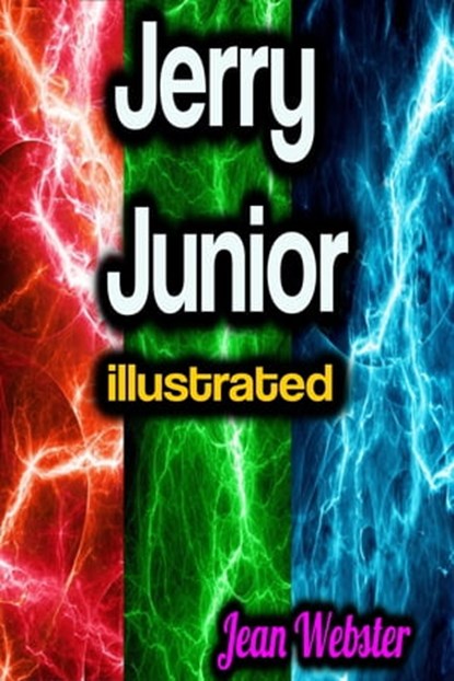 Jerry Junior illustrated, Jean Webster - Ebook - 9783985942138