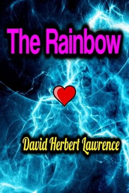 The Rainbow, David Herbert Lawrence - Ebook - 9783985942459