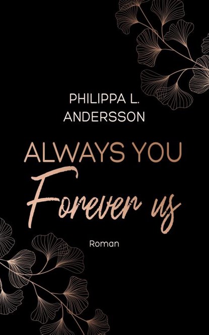 Always You Forever Us, Philippa L. Andersson - Paperback - 9783985950904