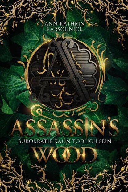 Assassin's Wood, Ann-Kathrin Karschnick - Paperback - 9783985950997