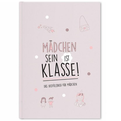 Mädchen sein ist klasse, Cupcakes & Kisses - Gebonden - 9783985955343