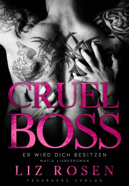 Cruel Boss, Liz Rosen - Paperback - 9783985957019