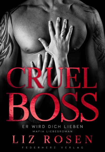 Cruel Boss, Liz Rosen - Paperback - 9783985957026