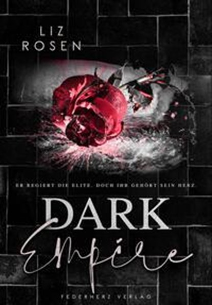 Dark Empire, Liz Rosen - Paperback - 9783985957095