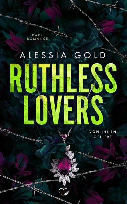 Ruthless Lovers, Alessia Gold - Paperback - 9783985957286
