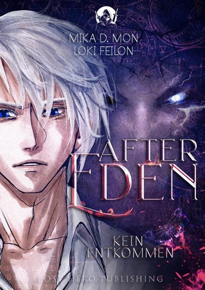 After Eden - Kein Entkommen (Band 2), Mika D. Mon ; Loki Feilon - Paperback - 9783985959211