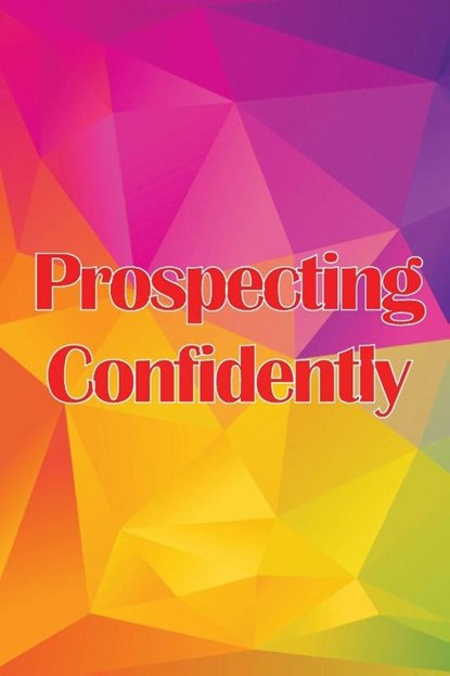 Prospecting Confidently, Julian Carasco - Paperback - 9783986087111