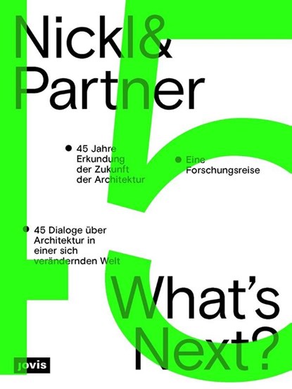 Nickl & Partner – What’s Next? (Deutsche Sprachausgabe), Christine Nickl-Weller ; Hans Nickl - Gebonden - 9783986121129