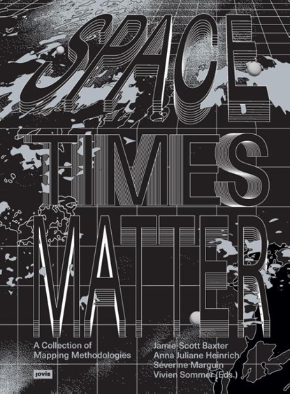 Spacetimes Matter, Jamie-Scott Baxter ; Anna Juliane Heinrich ; Severine Marguin - Paperback - 9783986122508
