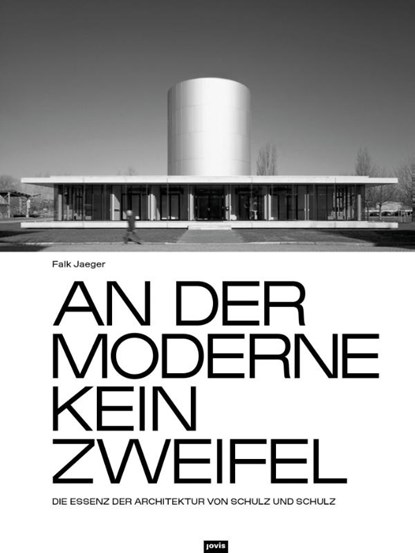 An der Moderne kein Zweifel, Falk Jaeger - Gebonden - 9783986123000