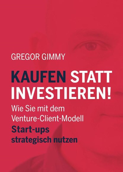 Kaufen statt Investieren!, Gegor Gimmy - Gebonden - 9783986170066