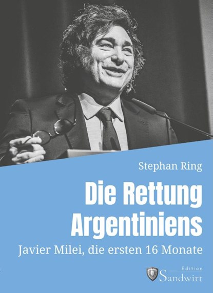 Die Rettung Argentiniens, Ring Stephan - Gebonden - 9783986170516