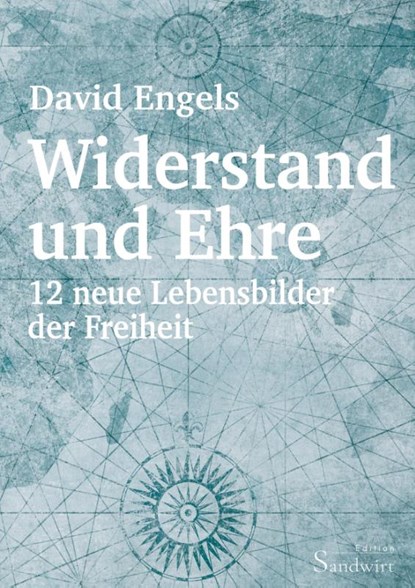 Widerstand und Ehre, David Engels - Gebonden - 9783986170882