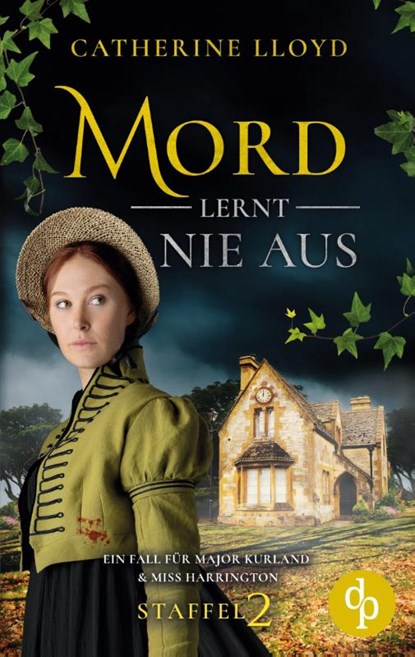 Mord lernt nie aus, Catherine Lloyd - Paperback - 9783986379506