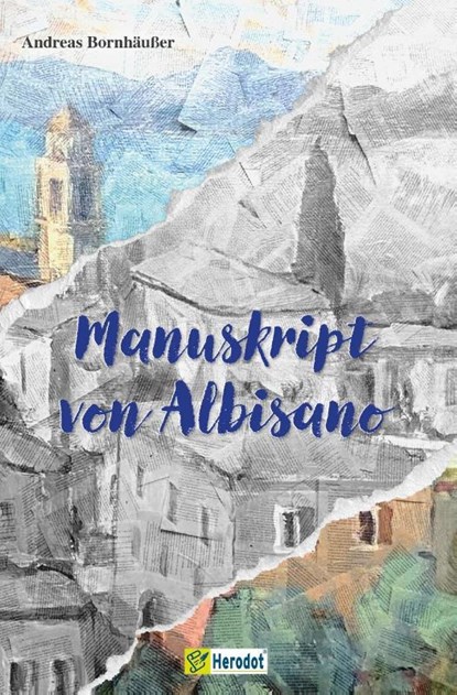 Manuskript von Albisano, Andreas Bornhäußer - Gebonden - 9783986411275