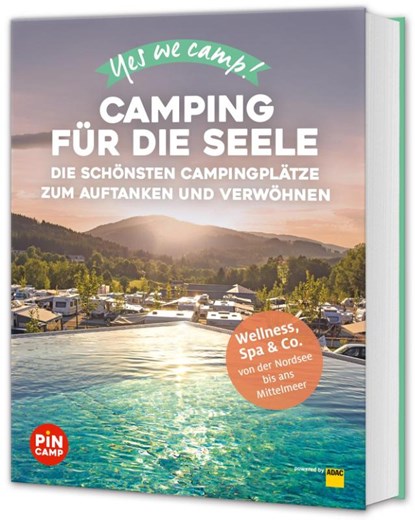 Yes we camp! Camping für die Seele, Heidi Siefert ; Manuela Blisse - Paperback - 9783986450304