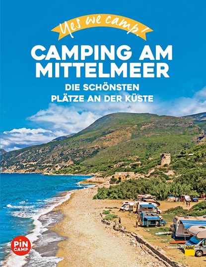 Yes we camp! Camping am Mittelmeer, Marc Roger Reichel - Paperback - 9783986450649