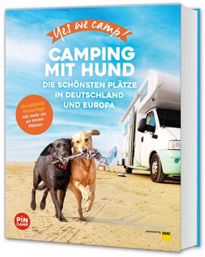 Yes we camp! Camping mit Hund, Andrea Lammert ; Angelika Mandler-Saul - Paperback - 9783986451349