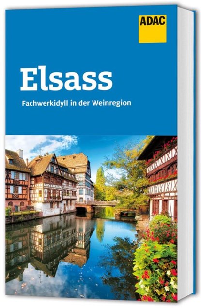 ADAC Reiseführer Elsass, Robin Daniel Frommer - Paperback - 9783986451509
