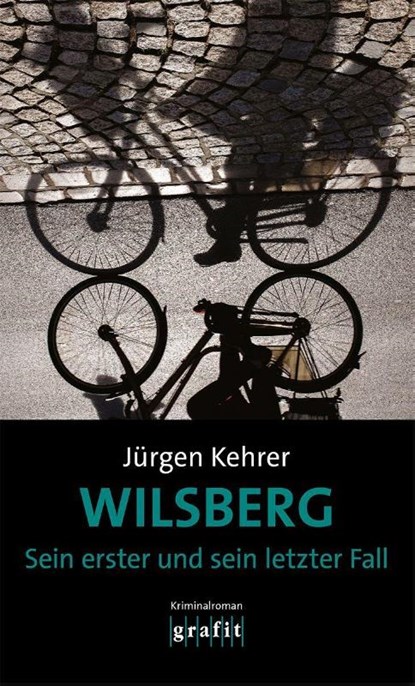 Wilsberg - Sein erster und sein letzter Fall, Jürgen Kehrer - Paperback - 9783986590031